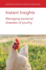 Instant Insights: Managing Bacterial Diseases of Poultry - Book