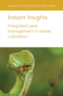 Instant Insights: Integrated Pest Management in Cereal Cultivation - Book
