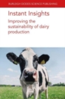 Instant Insights: Improving the Sustainability of Dairy Production - Book