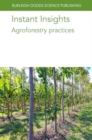 Instant Insights: Agroforestry Practices - Book