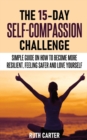 The 15-Day Self-Compassion Challenge - Book