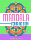 Mandala Coloring Book : Connect the Dots and Color! Fantastic Activity Book and Amazing Gift for Boys, Girls, Preschoolers, ToddlersKids. Draw Your Own Background and Color it too! - Book