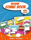Blank Comic Book : Volume 1 - Without Speech Balloons Bubbles - Fun and Unique Templates - A Notebook and Sketchbook for Kids and Adults to Create your own Comics and Journal and Unleash Creativity - Book
