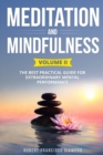 Meditation and Mindfulness : The best practical guide for extraordinary mental performance (Volume II) - Book