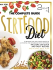 Sirtfood Diet : The Complete Guide to Burning Fat and Losing Weight by Activating the Metabolism with Sirtfoods. Includes 250 Quick and Tasty Recipes and a Daily Meal Plans - Book