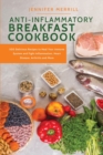Anti-Inflammatory Breakfast Cookbook - Book