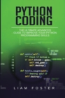 Python Coding : The Ultimate Advanced Guide to Improve Your Python Programming Skills - Book