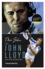 Dear John : The John Lloyd Autobiography - Book