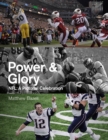 Power & Glory : NFL, 1970-2020 - Book
