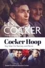 Cocker Hoop : The Biography of Les Cocker, Key Man for Ramsey and Revie - eBook