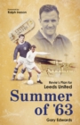 Summer of 63 : Revie's Plan for Leeds United - eBook