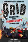 Starting from the Back of the Grid : Misadventures Inside Formula One's Flying Circus - Book