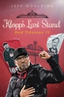 Klopp's Last Stand : Red Odyssey IV - Book