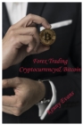 Forex Trading - Cryptocurrency - Bitcoint - Book