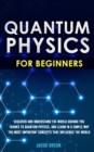 Quantum Physics for Beginners - Book