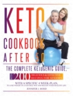 Keto Cookbook After 50 : The Complete Ketogenic Guide, With 200 Delicious and Effective Recipes For Seniors, With A Specific 4 Week-Plan, To Lose Weight In A Natural Way And Regain Your Healthy Life - Book