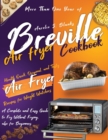 Breville Air Fryer Cookbook - Book