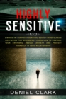 Highly Sensitive : 2 Books in 1: Empathy Survival Guide + Mindfulness Meditation for Beginners. Learn How to Control Your Emotions, Reduce Anxiety And Protect Yourself in Toxic Relationship - Book
