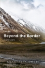 Beyond the Border : Foresight - Book