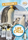 A Penguin's Life Cycle - Book