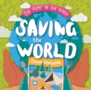 Saving The World Outside - Book