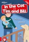 In the Cot and Tim and Bill - Book