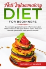 Anti Inflammatory Diet For Beginners - Book