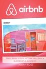 Airbnb : The 5 Basic Steps no One Says for a Successful Business - Book