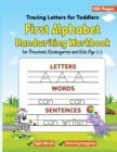 Tracing Letters for Toddlers : First Alphabet Handwriting Workbook with Sight Words and Coloring Imagines for Preschool, Kindergarten and Kids Age 3-5 (Big Letters, Line Tracing and Pen Control) - Book