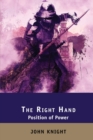 The Right Hand : Position of Power - Book