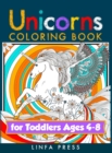 Unicorns Coloring Book for Toddlers Ages 4-8 : With Magical Drawings - Book