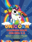 Unicorn Coloring Book for Kids 3-8 : Magical Unicorns, Stars and Rainbows, Lots of Fun in these Coloring Pages for Preschoolers, Kindergarden Aged Kids & Kids Aged 6-8 - Book