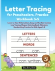 Letter Tracing for Preschoolers, Practice Workbook 3-5 : Learn to How Write Letters, Easy and fun Pen Control, Line Tracing, Shapes Coloring Book, Alphabet, Handwriting Practice for Kids Ages 3-5 - Book