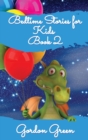 Hellak the Dragon Adventures : Help your toddlers to relax and fall asleep with Hellak and his friends. These tales will encourage mindfulness in you and your children before sleep - Book
