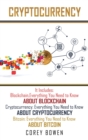 Cryptocurrency : 3 Manuscripts: Blockchain, Cryptocurrency, Bitcoin - Book