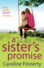 A Sister's Promise : The heartbreaking read from Caroline Finnerty - eBook