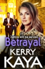 Betrayal : The start of a gritty gangland series from Kerry Kaya - eBook