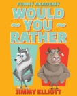 Would You Rather - A Hilarious, Interactive, Crazy, Silly Wacky Question Scenario Game Book Family Gift Ideas For Kids, Teens And Adults : Hilarious Interactive Crazy Silly Wacky Question Scenarios - - Book