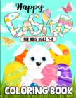 Happy Easter Coloring Book for Kids 4-8 - Book