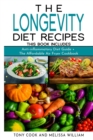 The Longevity Diet Recipes : This Book Includes: Anti-inflammatory Diet Guide + The Affordable Air Fryer Cookbook - Book