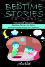 BedTime Stories Edition2 : This Book Includes: Bedtime Stories for Kids + Bedtime short Stories for Childrens - Book