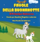 Favole della Buonanotte de Il Principe Unicorno - Book