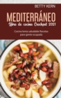 Libro de cocina Mediterranea para Crockpot 2021 : Cocina lenta saludable Recetas para gente ocupada - Book
