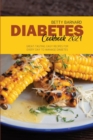Diabetes Cookbook 2021 : Great-tasting, Easy Recipes for Every Day to Manage Diabetes - Book