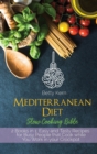 Mediterranean Diet Slow Cooking Bible : 2 Books in 1: Easy and Tasty Recipes for Busy People that Cook while You Work in your Crockpot - Book