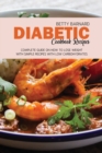 Diabetic Cookbook Recipes : Complete Guide on How To Lose Weight With Simple Recipes With Low Carbohydrates - Book