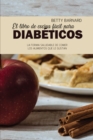 El libro de cocina facil para diabeticos : La forma saludable de comer los alimentos que le gustan - Book