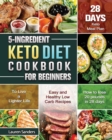 5-Ingredient Keto Diet Cookbook for Beginners - Book
