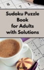 Sudoku Puzzle Book for Adults with Solutions - Book
