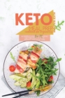 Keto Meal Prep Cookbook For Beginners : 50 Simple And Basic Ketogenic Diet Recipes To Lose Weight And Save Time - Book